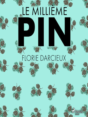 cover image of Le Millième Pin